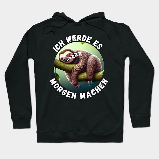 Sloth - I'll Do It Tomorrow (en) Hoodie by PD-Store